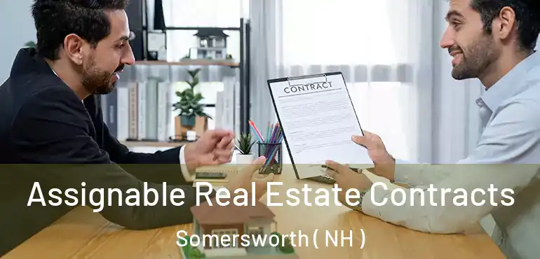  Assignable Real Estate Contracts Somersworth ( NH )