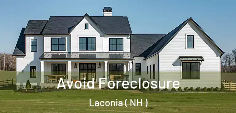  Avoid Foreclosure Laconia ( NH )
