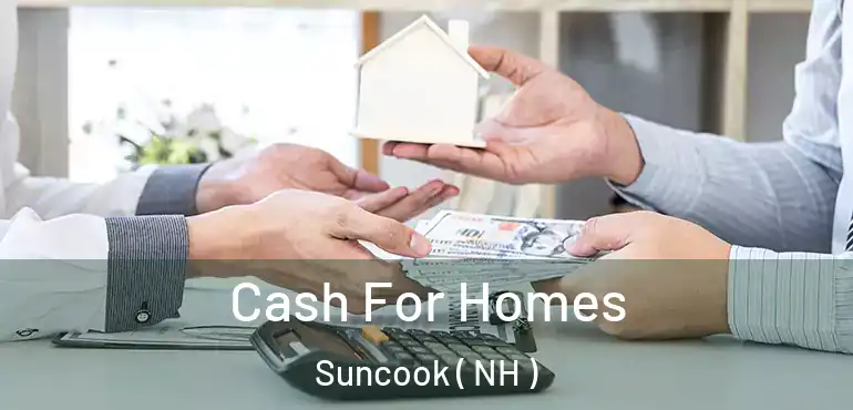  Cash For Homes Suncook ( NH )