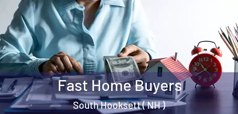  Fast Home Buyers South Hooksett ( NH )