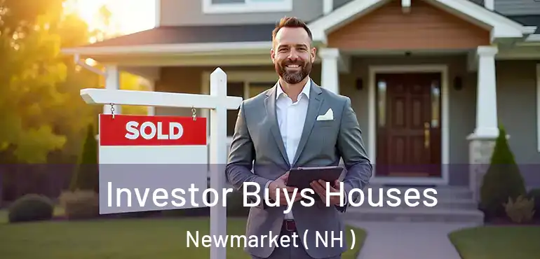 Investor Buys Houses Newmarket ( NH )