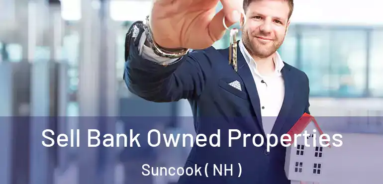  Sell Bank Owned Properties Suncook ( NH )