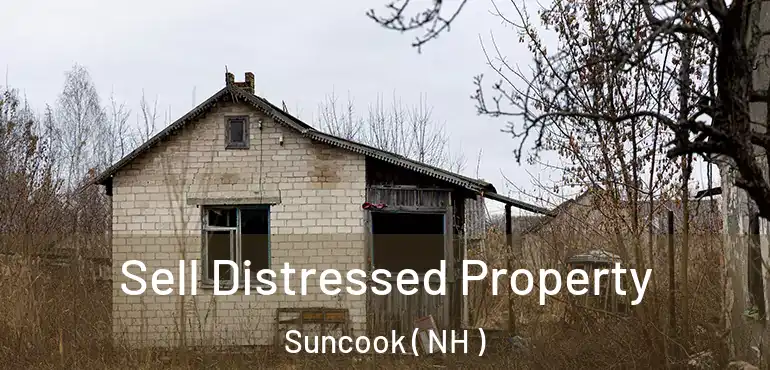 Sell Distressed Property Suncook ( NH )