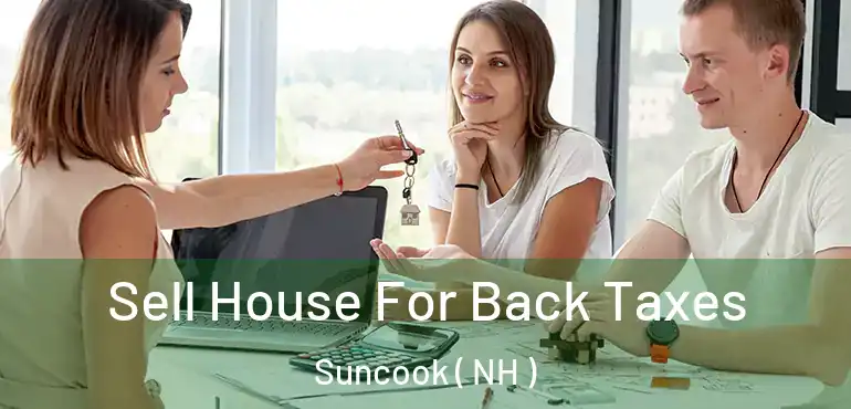  Sell House For Back Taxes Suncook ( NH )