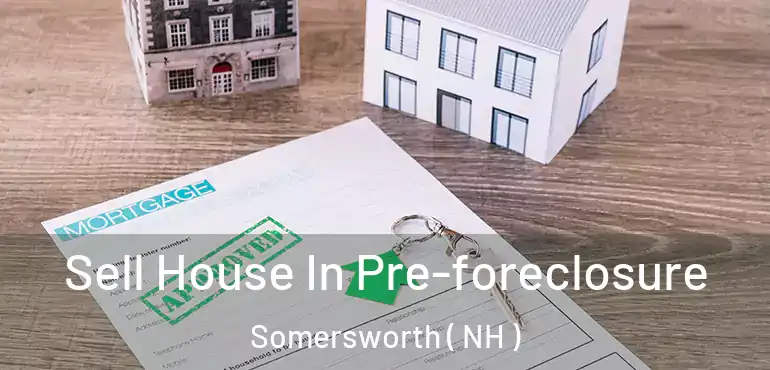  Sell House In Pre-foreclosure Somersworth ( NH )