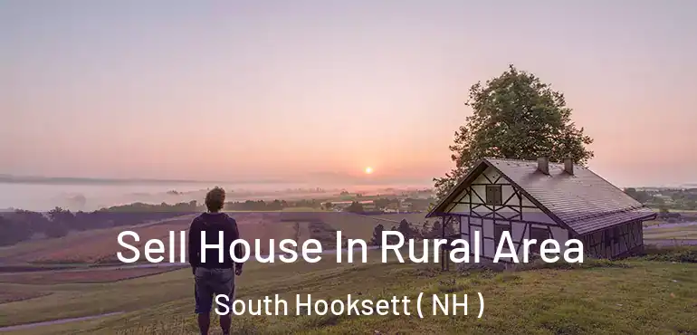  Sell House In Rural Area South Hooksett ( NH )