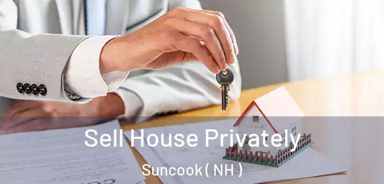  Sell House Privately Suncook ( NH )