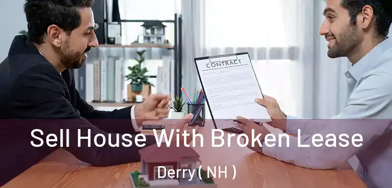  Sell House With Broken Lease Derry ( NH )
