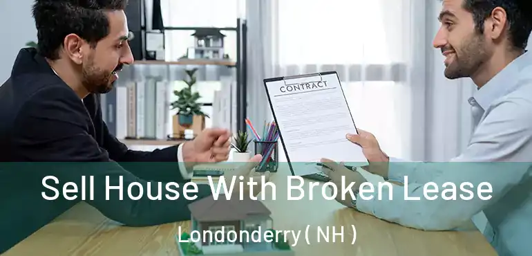  Sell House With Broken Lease Londonderry ( NH )