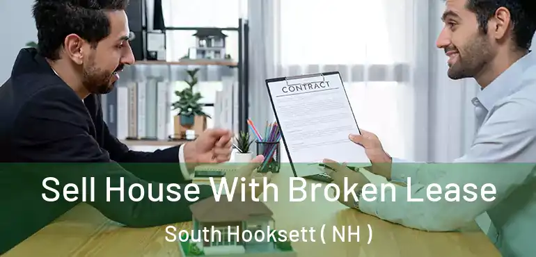  Sell House With Broken Lease South Hooksett ( NH )