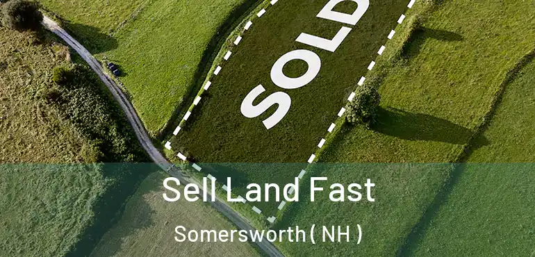  Sell Land Fast Somersworth ( NH )