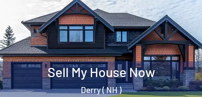  Sell My House Now Derry ( NH )