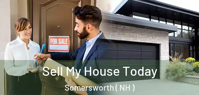  Sell My House Today Somersworth ( NH )