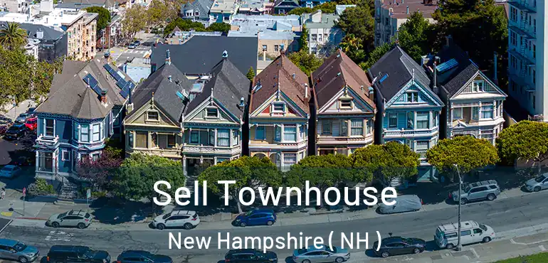  Sell Townhouse New Hampshire ( NH )